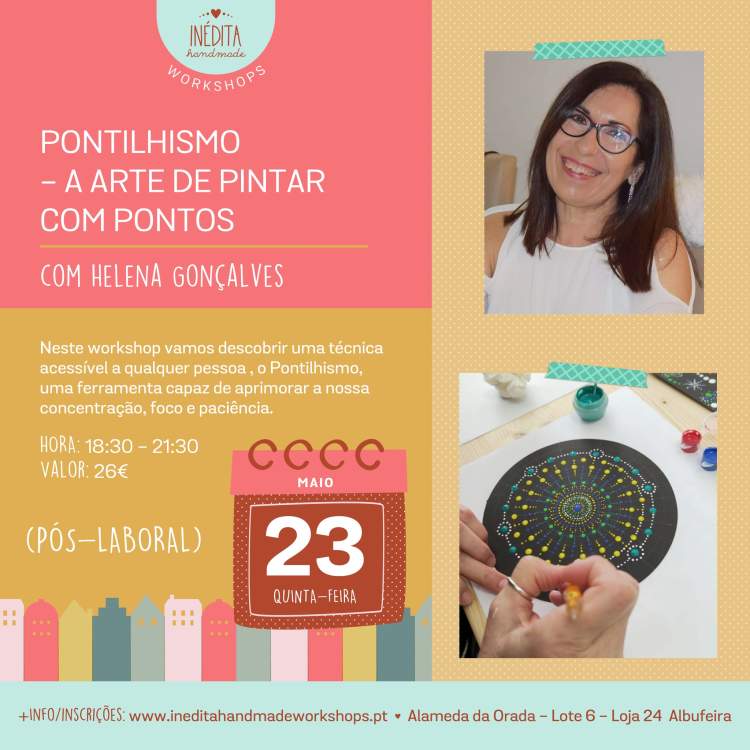 Workshop: Pontilhismo - A arte de pintar com pontos, com Helena Gonçalves