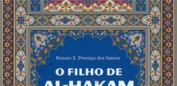 Apresentação do Livro 'O Filho de Al-Hakam'
