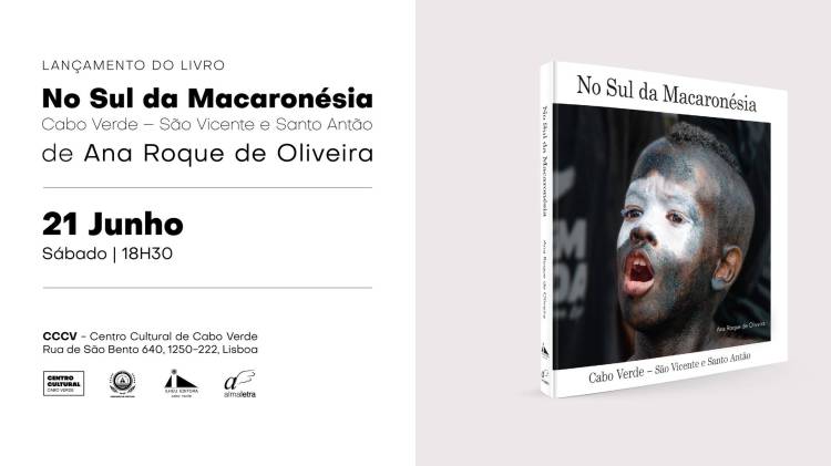 Lançamento do Livro | No Sul da Macaronésia | de Ana Roque de Oliveira
