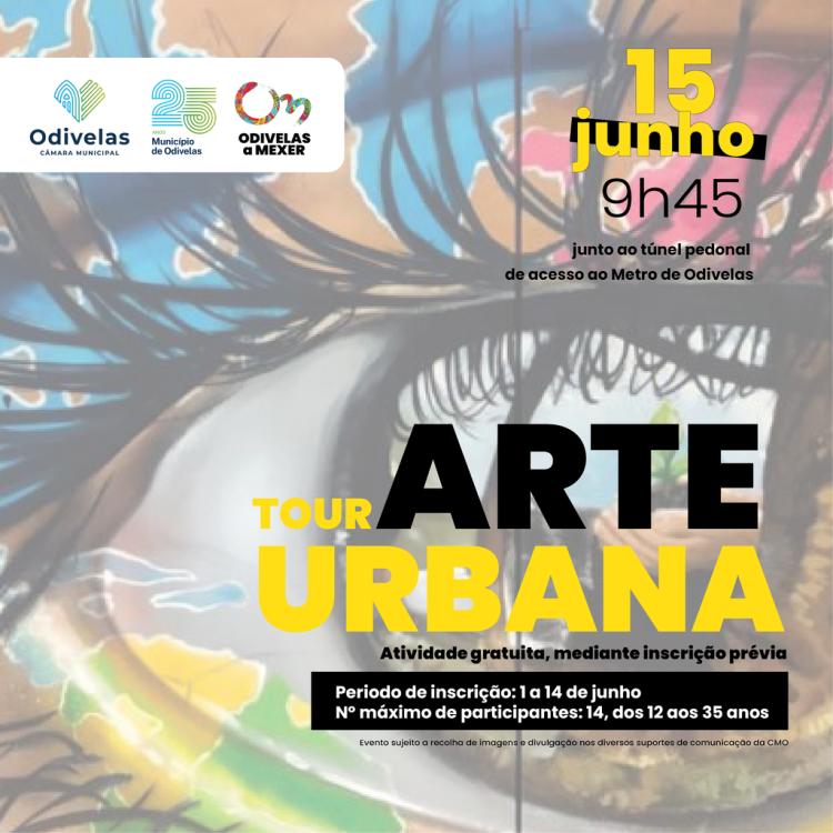 TOUR DE ARTE URBANA | Concelho de Odivelas