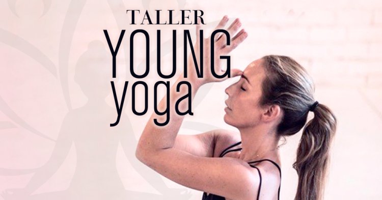 Taller Young YOGA
