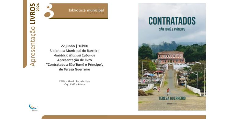 Apresentação de livro “Contratados: São  Tomé e Príncipe”, de Teresa Guerreiro