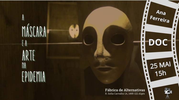 A Máscara e a Arte na Epidemia (CineDoc Aberto)