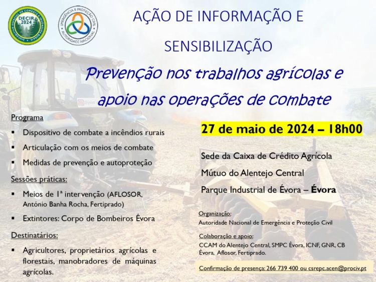 Ação de Informação e Sensibilização – Prevenção nos trabalhos agrícolas e apoio nas operações de combate | 27 de maio | Évora