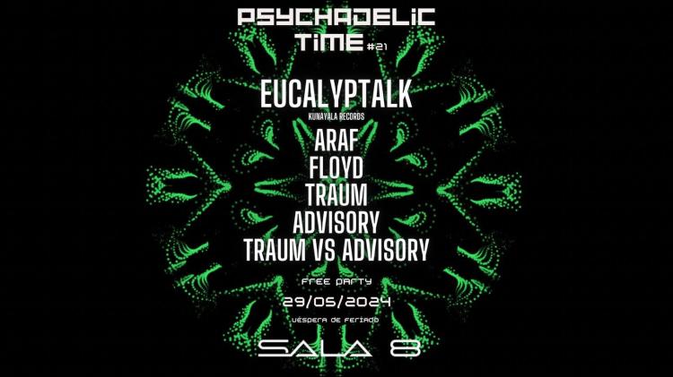 Psychadelic Time #21 • Free Entry 