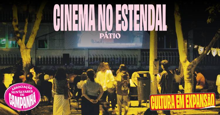 Cinema no Estendal ● Pátio