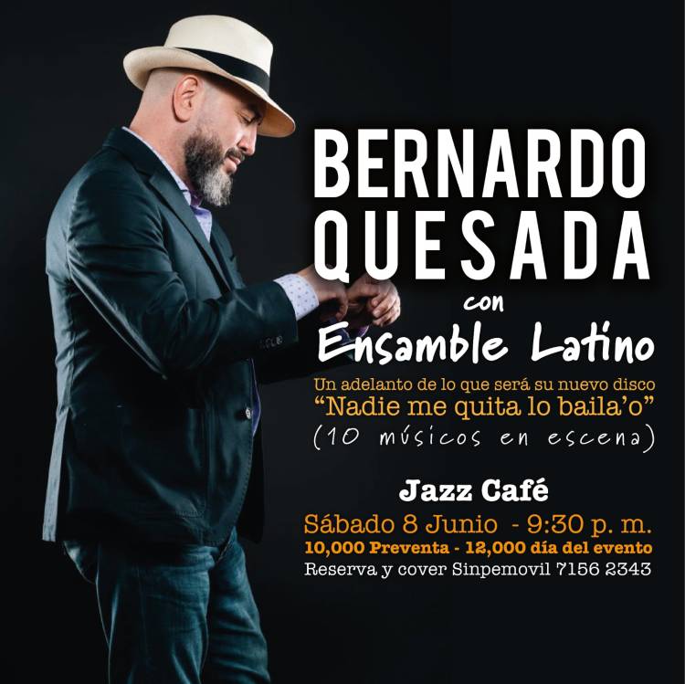 Bernardo Quesada con Ensamble Latino