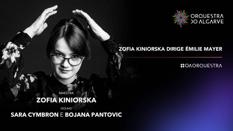 Zofia Kiniorska dirige Émilie Mayer | ALBUFEIRA 