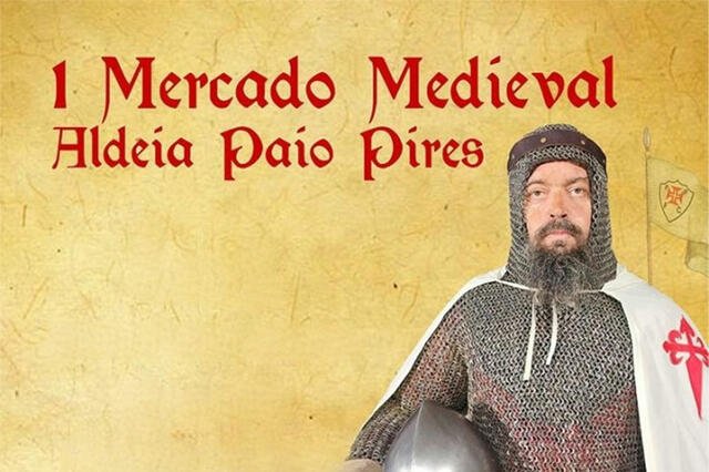 I Mercado Medieval de Aldeia de Paio Pires