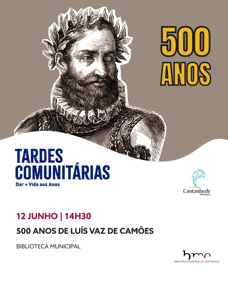 Tardes Comunitárias: 500 anos de Luís Vaz de Camões