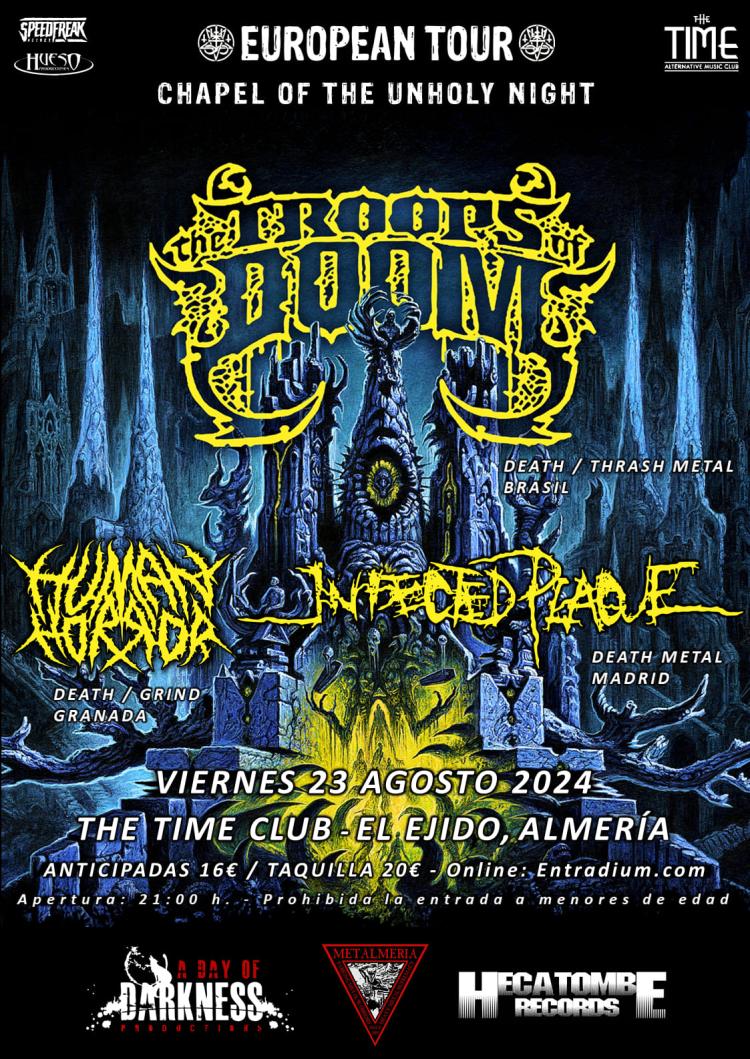 The Troops of Doom en El Ejido 