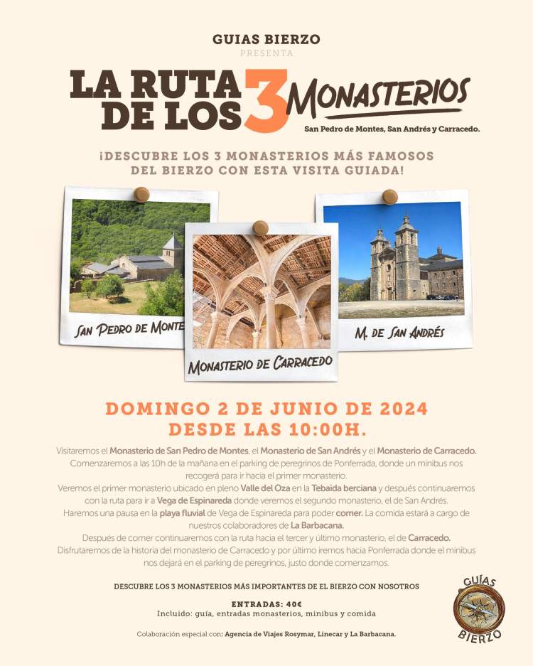 LA RUTA DE LOS 3 MONASTERIOS