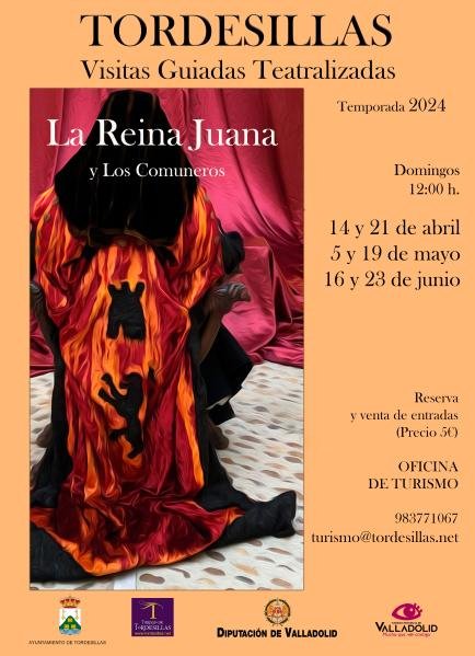 Visitas Guiadas Teatralizadas 'La Reina Juana y los Comunero...