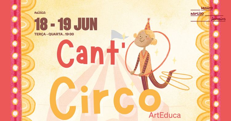 Cant’O Circo! | Art'Educa 