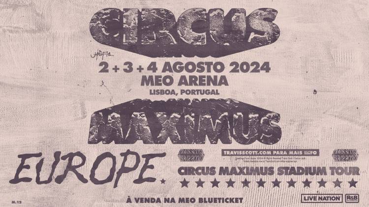 TRAVIS SCOTT - UTOPIA - CIRCUS MAXIMUS TOUR