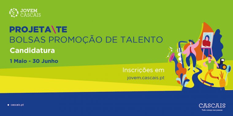 Candidaturas Projeta-te | Bolsas de Promoção de Talento
