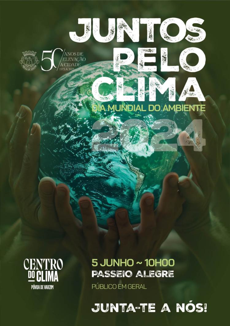 Juntos pelo Clima: Dia Mundial do Ambiente