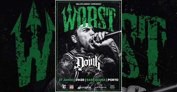 WORST + Doink @ Barracuda - Porto