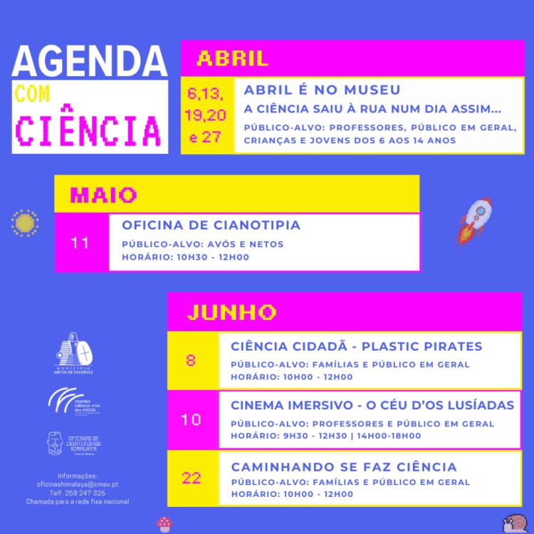 Agenda Abril, Maio, Junho - Oficinas de Criatividade Himalaya/ Centro de Ciência Viva dos Arcos