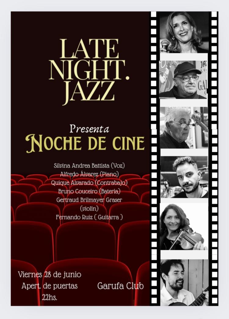 LATE NIGHT JAZZ presenta 'Noche de Cine'
