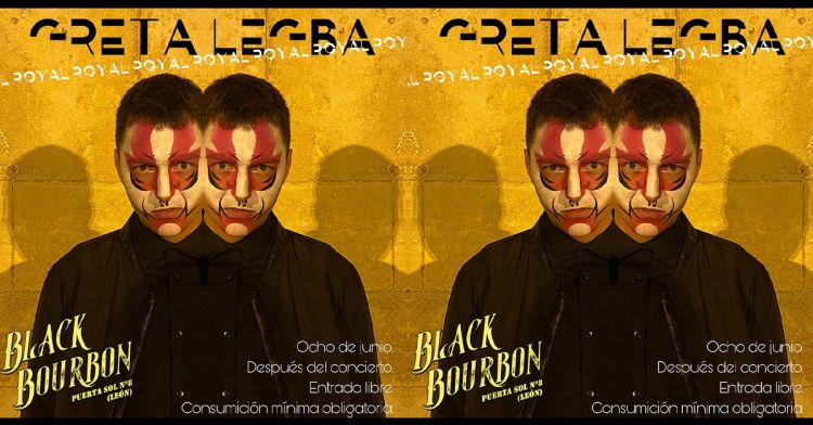 Greta Legba 'ROYAL' en el Black Bourbon