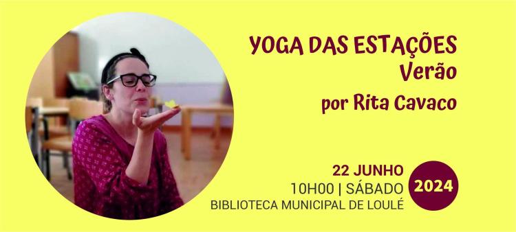 Yoga das Estações – “Verão” por Rita Cavaco