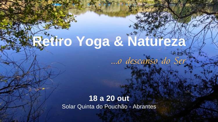 Retiro Yoga e Natureza - o descanso do Ser