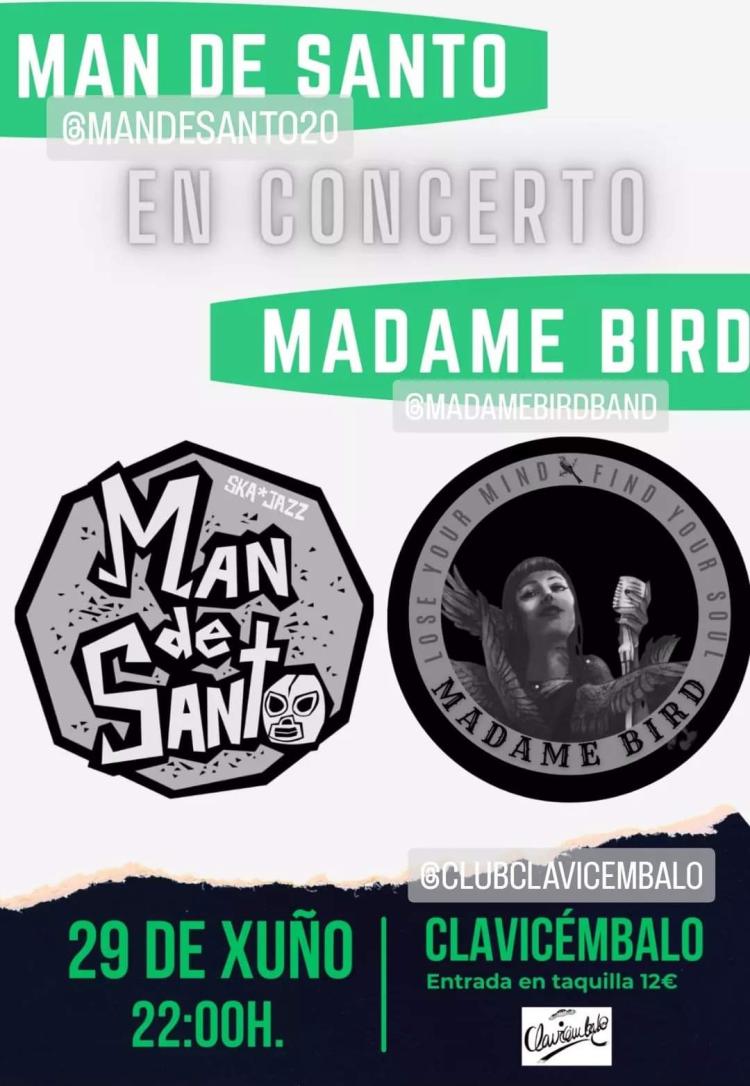 Concertos de Man de Santo e Madame Bird