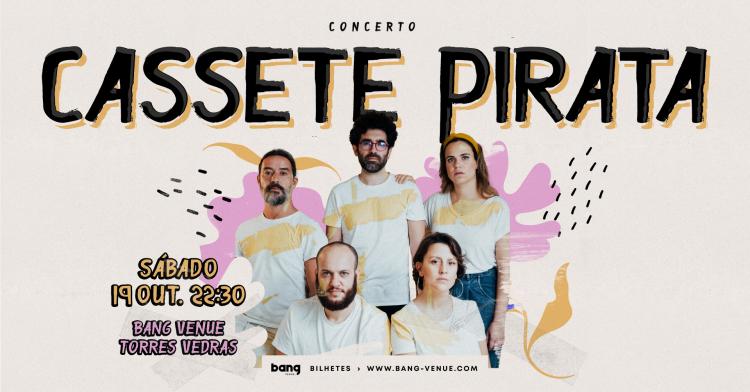 Concerto Cassete Pirata | Bang Venue 