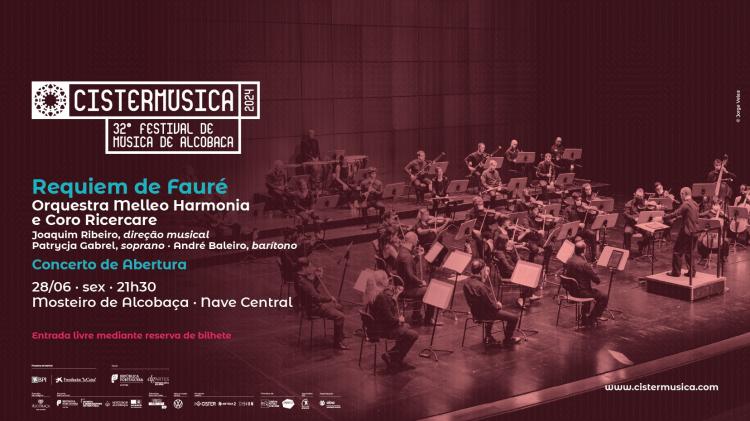 Concerto de Abertura 32.º Festival de Música de Alcobaça · Requiem de Fauré · Mosteiro de Alcobaça 