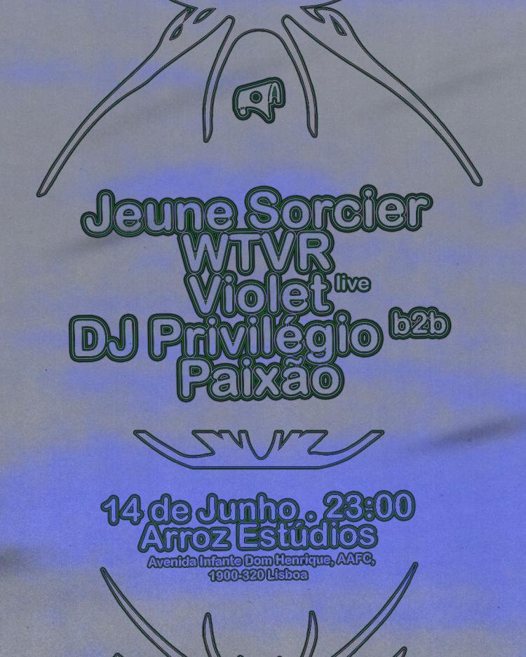 [R\F] Jeune Sorcier + Violet + WTVR + DJ Privilégio b2b Paixão