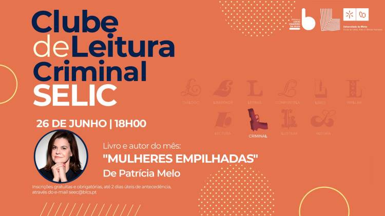 Clube de Leitura Selic Criminal Livro e autor do mês: 'Mulheres empilhadas' de PATRÍCIA MELO 