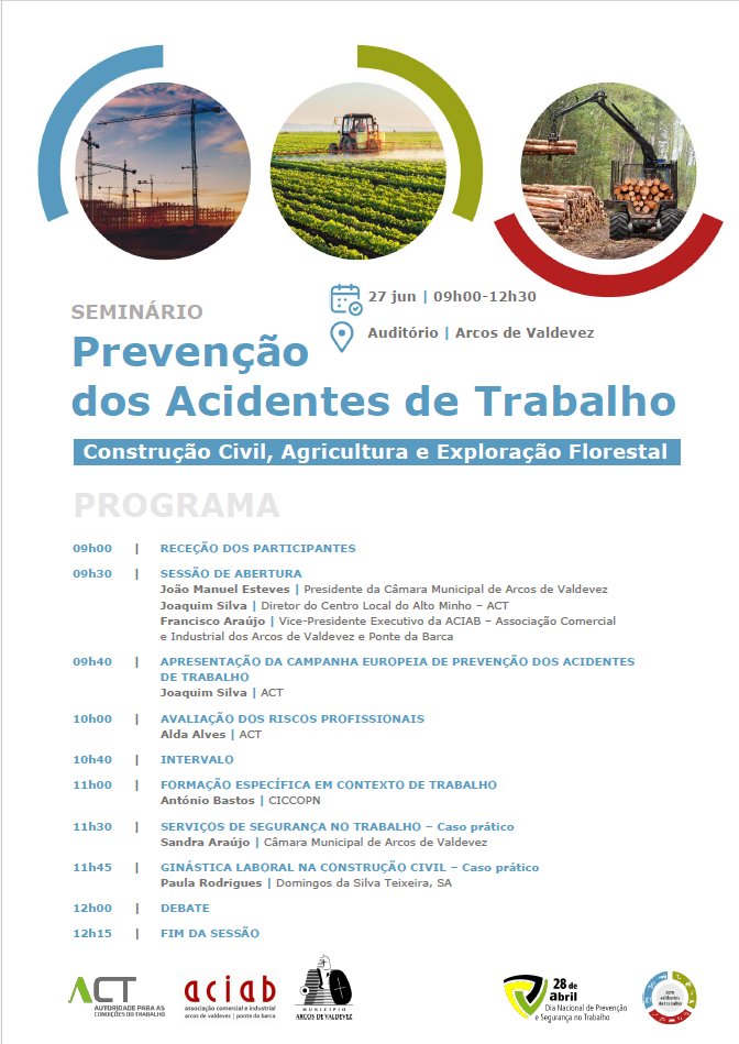 Seminário - Prevenção dos Acidentes de Trabalho - Construção Civil, Agricultura e Exploração Florestal | 27 de junho | Arcos de Valdevez