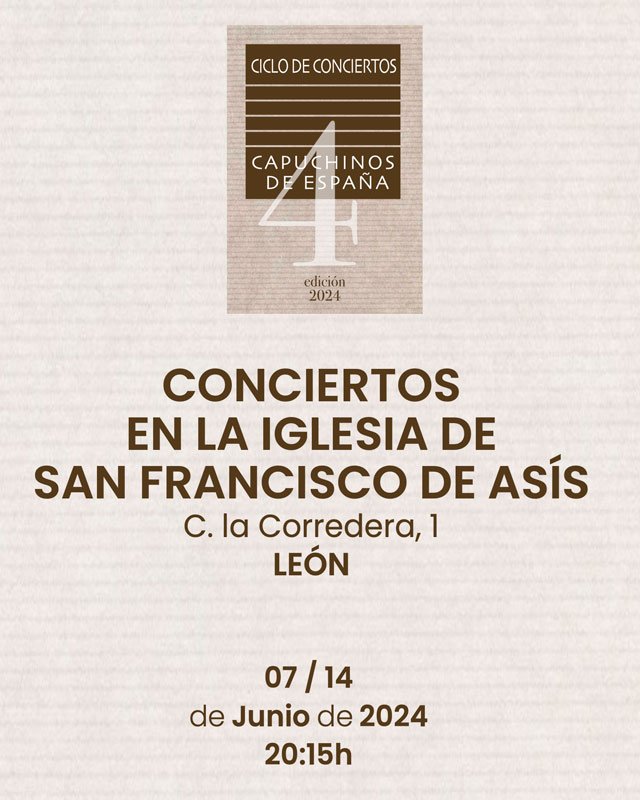 4º ciclo de conciertos Capuchinos. Iglesia de San Francisco.
