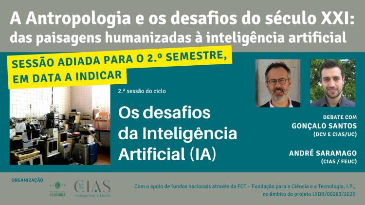 [Sessão adiada] Os desafios da Inteligência Artificial (IA)