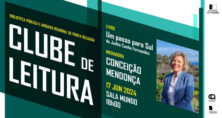 Clube de leitura com Conceição Mendonça | Um passo para sul de Judite Canha Fernandes