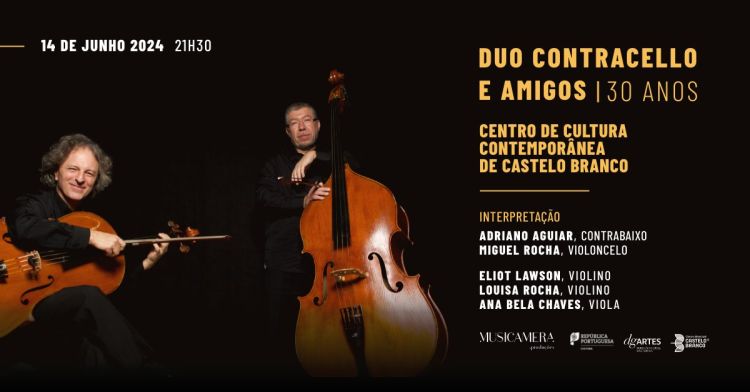 Duo Contracello & Amigos no Centro de Cultura Contemporânea de Castelo Branco