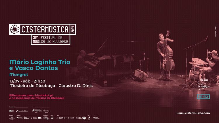 Mário Laginha Trio e Vasco Dantas · Outros Mundos · Cistermúsica 2024