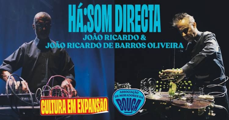 HÁ:SOM DIRECTA ● João Ricardo & João Ricardo de Barros Oliveira