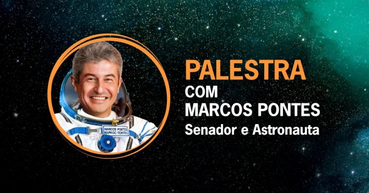 Palestra com o astronauta Marcos Pontes