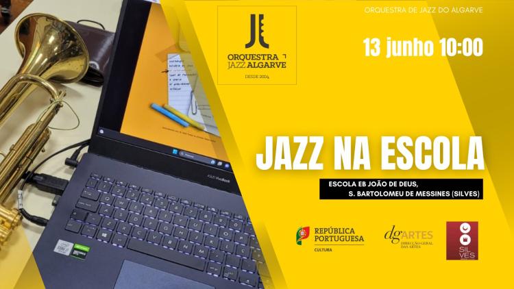 Jazz na Escola | EB João de Deus | S. Bartolomeu de Messines, Silves