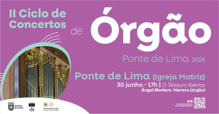 II Ciclo de Concertos de Órgão | Ponte de Lima