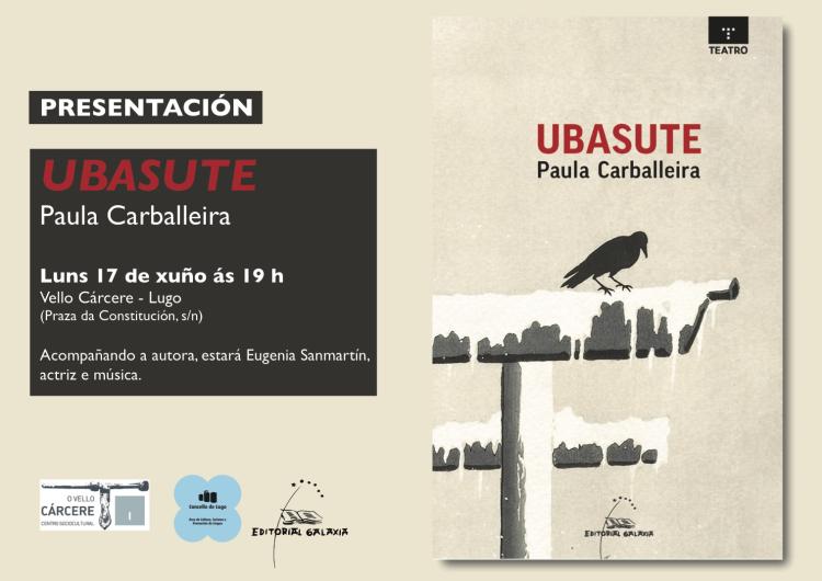 Presentación do libro “Ubasute” de Paula Carballeira