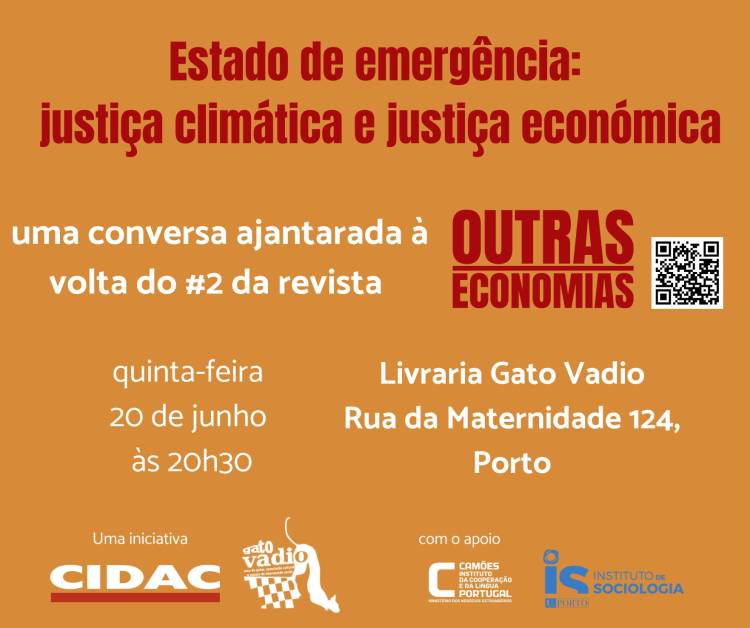 Estado Emergência: justiça climática e justiça económica