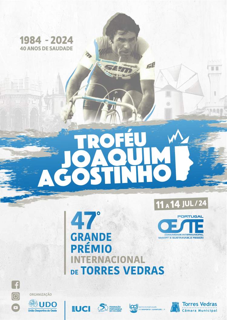 47º Grande Prémio Internacional Torres Vedras – Troféu Joaquim Agostinho
