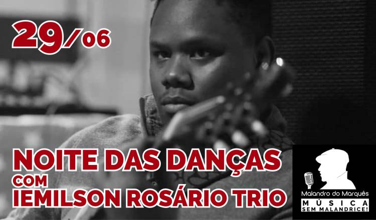 Noite das Danças com Iemilson Rosário Trio