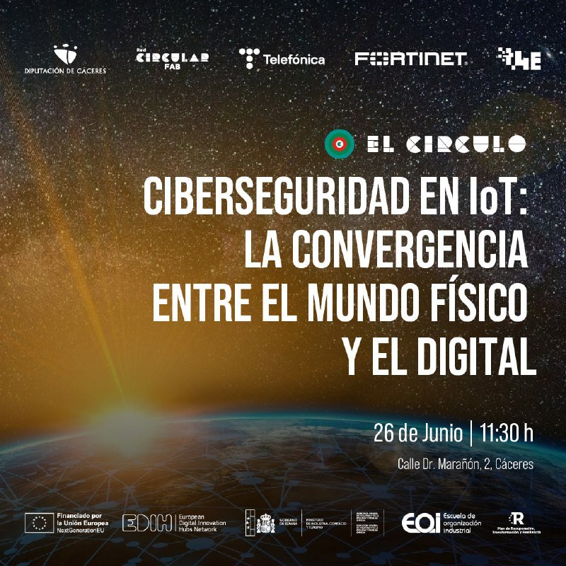Ciberseguridad en IoT: la convergencia entre el mundo físico y el digital