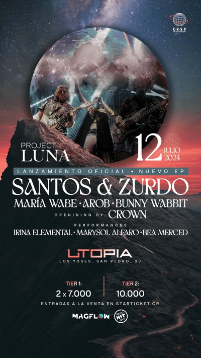 Santos&Zurdo | Lanzamiento EP: Project Luna | 12 Julio 2024 @ Utopía