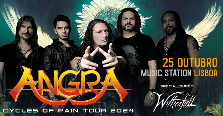 ANGRA 'Cycles Of Pain Tour' + WITHERFALL + MADZILLA (USA) - Lisboa