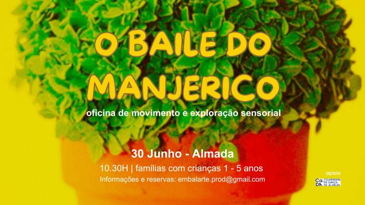 O baile do manjerico - oficina de movimento e exploração sensorial para famílias